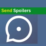 Send Spoilers (WhatsApp)