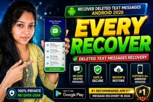 Can I Recover Deleted Text Messages Android 2026