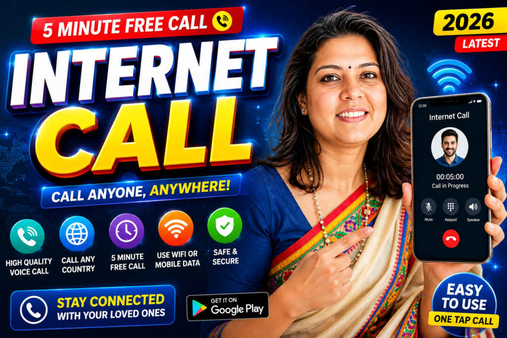 Woman holding smartphone showing INTERNET CALL app with 5 minute free calling concept and Android internet call feature image for 2026.