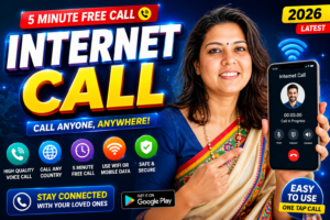 5 Minute Free Call 2026: How Free Internet Call Apps Work on Android 1 Woman holding smartphone showing INTERNET CALL app with 5 minute free calling concept and Android internet call feature image for 2026.