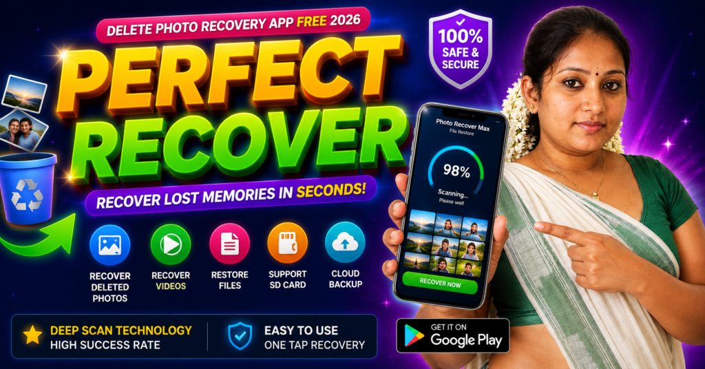 Woman holding a smartphone with PERFECT RECOVER text showing Android deleted photo recovery app and file restore concept for 2026.